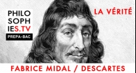 la vérité : Descartes et la méditation