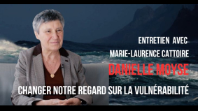 Changer notre regard sur la vulnérabilité 
